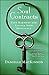 Soul Contracts: Find Harmony and Unlock Your Brilliance by Danielle MacKinnon