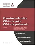 Commissaire de police, Officier de police, Officier de gendarmerie by 