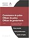 Commissaire de police, Officier de police, Officier de gendarmerie by 