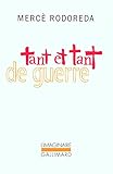 Tant et tant de guerre by