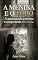 Livro A Menina e o Lobo: A anatomia do cativeiro e o segredo da liberdade.