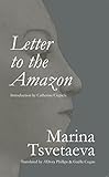 Image de Letter to the Amazon (Eastern European Poets)