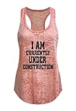 Tough Cookie's Women's I Am Currently Under Construction Burnout Tank Top (Large - LF, Peach)