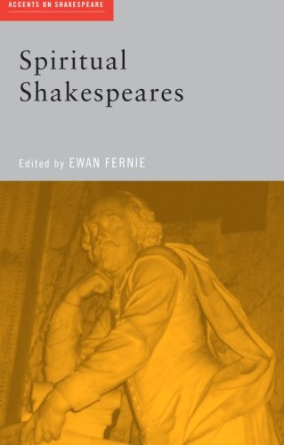 Spiritual Shakespeares (Accents on Shakespeare)