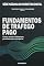 Livro FUNDAMENTOS DE TRÁFEGO PAGO: Como atratir visitantes prontos para comprar (MÁQUINA DO MARKETING DIGITAL Livro 5)