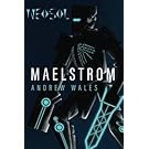 Neosol: Maelstrom (The Neosol Saga)