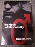 The Myth of Masculinity cover