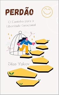 Livro PERDÃO! O caminho a liberdade emocional