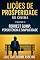 Livro LIÇÕES DE PROSPERIDADE NO CINEMA: VOLUME 2: FORREST GUMP: PERSISTÊNCIA E SIMPLICIDADE