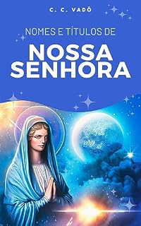 Livro Nomes e Títulos de Nossa Senhora