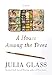 A House Among the Trees: A Novel