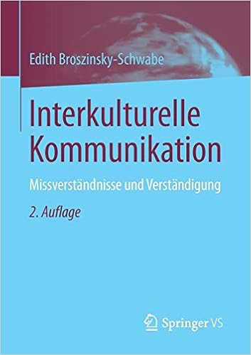 Interkulturelle Kommunikation Missverstandnisse Und Verstandigung German Edition Broszinsky Schwabe Edith 9783658139827 Amazon Com Books