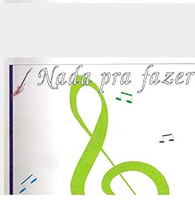 Livro Nada pra fazer...?!