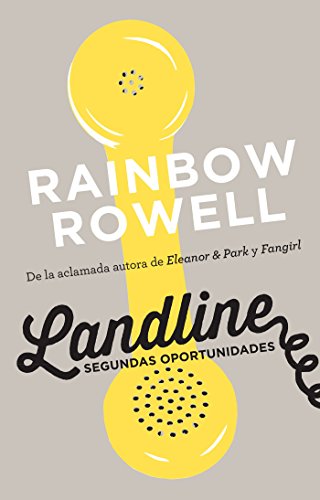 Landline Segundas Oportunidades Rainbow Rowell Pdf Counbothapo