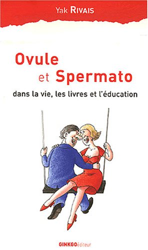 Ovule et spermato