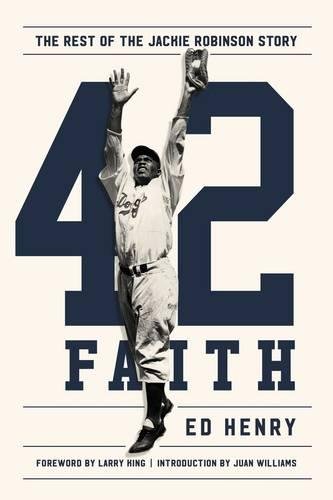 Download 42 Faith: The Rest of the Jackie Robinson Story Download 42 Faith: The Rest of the Jackie Robinson Story