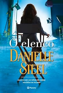 Livro O elenco: Uma celebração da força e criatividade feminina da grande autora de bestsellers