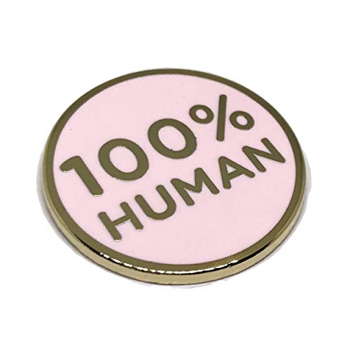 100% Human Lapel Pin - Funny Brooch for T-Shirt Hat Jacket Hoodie