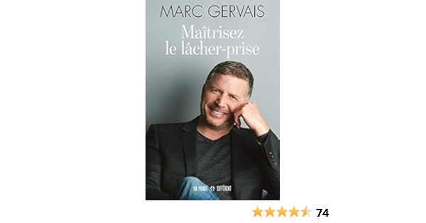 Maitrisez Le Lacher Prise French Edition Gervais Marc Amazon Com Books
