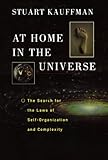 At Home in the Universe: The Search for the Laws of Self-Organization and Complexity cover