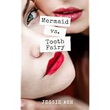 Mermaid vs. Tooth Fairy