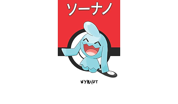Wynaut ソーナノ Soonano Okeoke Isso Pokemon Notebook Blank Lined Journal By Legends Lickitung Amazon Ae