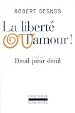 La liberté ou l'amour