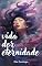 Livro VIDA DOR ETERNIDADE