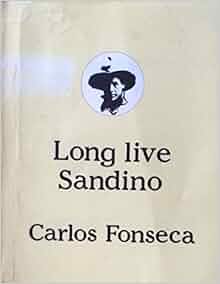 Long Live Sandino Viva Sandino Collection Carlos