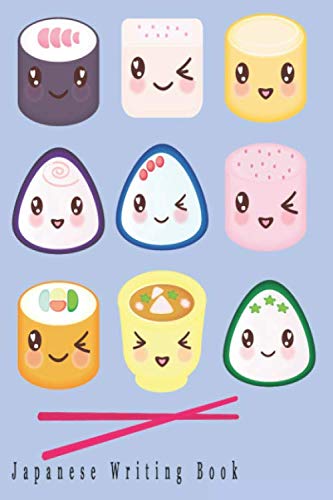 Japanese Writing Book: Japanese Composition Notebook, kawaii sushi notebook,Kawaii Smiling Sushi Trio Wide Ruled Lined Kawaii Notebook, size "6×9" 120 blank lined pages