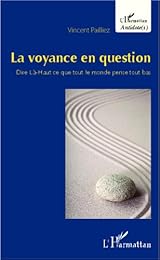 La  voyance en question