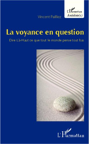 La  voyance en question
