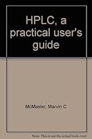 HPLC, a practical user's guide 1560816368 Book Cover