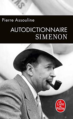 Autodictionnaire Simenon (Ldp Litterature) (French Edition) by Pierre Assouline