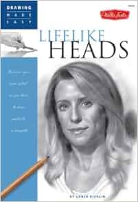 Lifelike Heads Discover Your Quot Inner Artist Quot As You Learn
