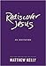 Rediscover Jesus: An Invitation