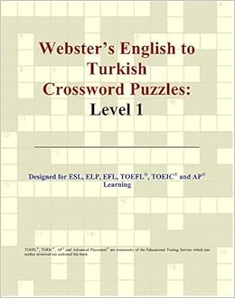 Webster S English To Turkish Crossword Puzzles Level 1 Parker Philip M 9780497833350 Amazon Com Books