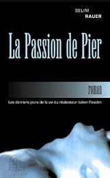 La  passion de Pier