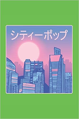 Retro City Journal Notizbuch 1 Seiten Liniertes Papier Geschenk Idee Anime Waifu Material Matte Finish Cover Vaporwave Aesthetic German Edition Publishing Ideensammler Amazon Com Books Retro City Journal Notizbuch 1 Seiten Liniertes Papier Geschenk Idee Anime Waifu Material Matte Finish Cover Vaporwave Aesthetic German Edition Publishing Ideensammler Amazon Com Books