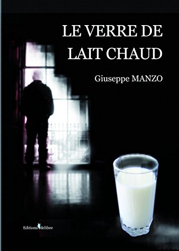 Le  verre de lait chaud