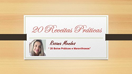 Amazoncom 20 Receitas Práticas 20 Bolos Práticos E Amazoncom 20 Receitas Práticas 20 Bolos Práticos E