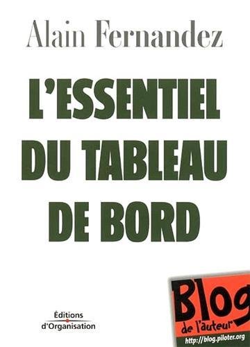 Télécharger Lessentiel Du Tableau De Bord Livre Alain - 