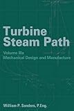 Turbine Steam Path Maintenance & Repair: Volume IIIa (Turbine Steam Path Damage)