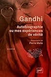 Autobiographie ou mes expériences de vérité by