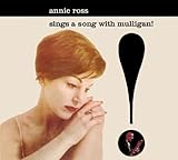 SINGS A SONG WITH MULLIGAN!