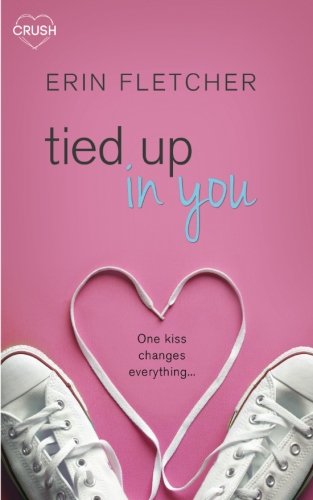 Tied Up In You