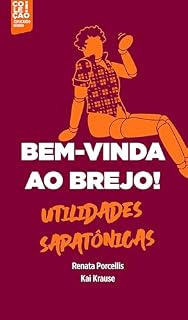 Livro Bem-vinda ao brejo: Utilidades sapatônicas (Coleção Explicando Gênero)