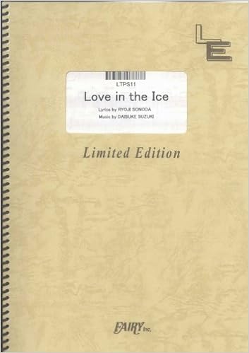 ピアノソロ Love In The Ice 東方神起 Ltps11 オンデマンド楽譜 本 通販 Amazon ピアノソロ Love In The Ice 東方神起 Ltps11 オンデマンド楽譜 本 通販 Amazon