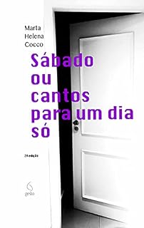 Livro Sábado: Ou cantos para um dia só