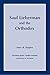 Saul Lieberman and the Orthodox